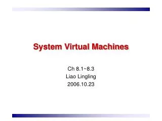 System Virtual Machines