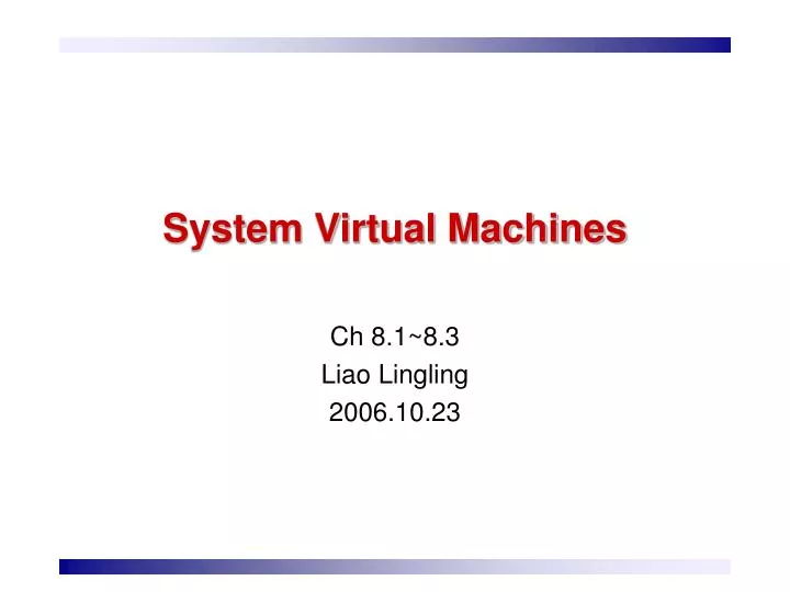 system virtual machines