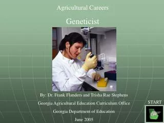 Agricultural Careers Geneticist