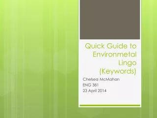 Quick Guide to Environmetal Lingo (Keywords)