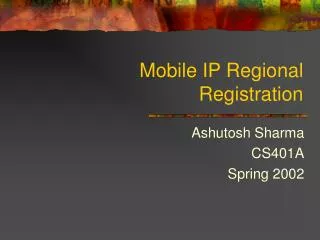 Mobile IP Regional Registration