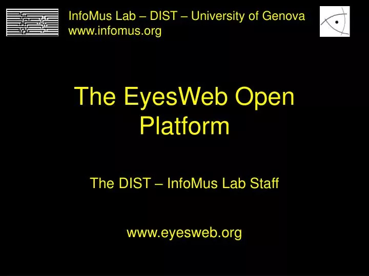 the eyesweb open platform the dist infomus lab staff www eyesweb org