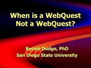 When is a WebQuest Not a WebQuest?