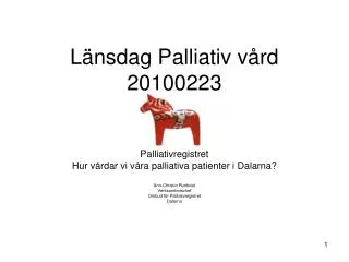 l nsdag palliativ v rd 20100223