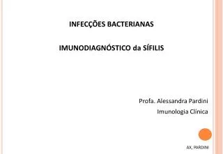 infec es bacterianas imunodiagn stico da s filis profa alessandra pardini imunologia cl nica