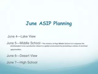 June ASIP Planning
