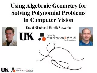 Using Algebraic Geometry for Solving Polynomial Problems in Computer Vision