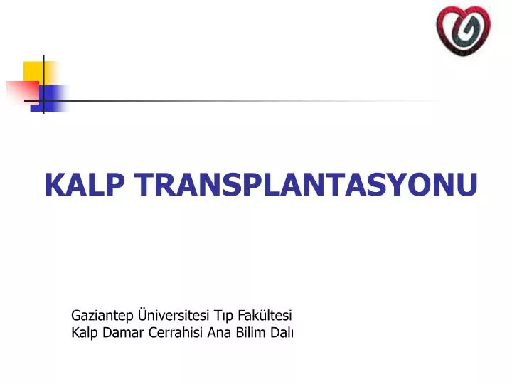 kalp transplantasyonu