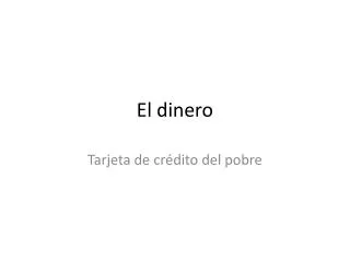 el dinero