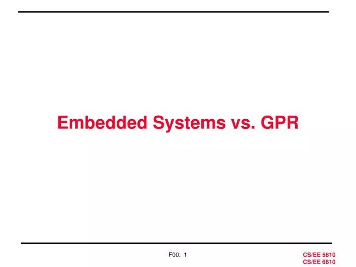 embedded systems vs gpr