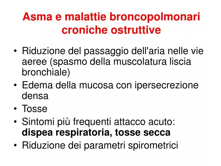 asma e malattie broncopolmonari croniche ostruttive