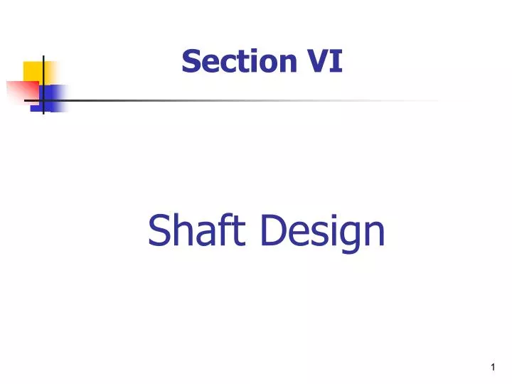 shaft design