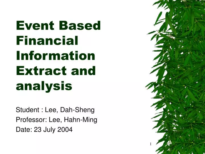 event based financial information extract and analysis