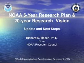 NOAA 5-Year Research Plan &amp; 20-year Research Vision Update and Next Steps