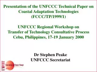 Presentation of the UNFCCC Technical Paper on Coastal Adaptation Technologies (FCCC/TP/1999/1)