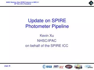 Update on SPIRE Photometer Pipeline