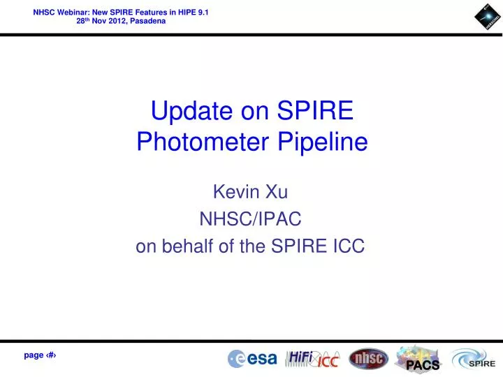 update on spire photometer pipeline