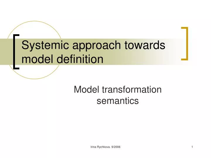systemic approach towards model definition