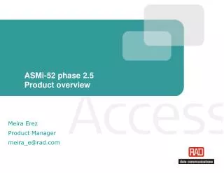ASMi-52 phase 2.5 Product overview