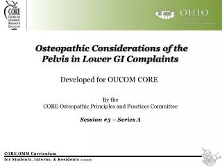Osteopathic Considerations of the Pelvis in Lower GI Complaints