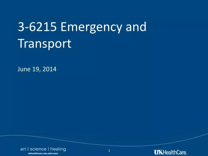 3 6215 emergency and transport