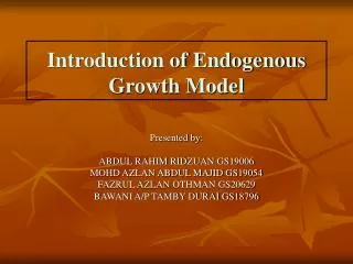 Introduction of Endogenous Growth Model