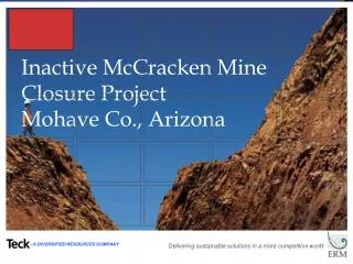Inactive McCracken Mine Closure Project Mohave Co., Arizona