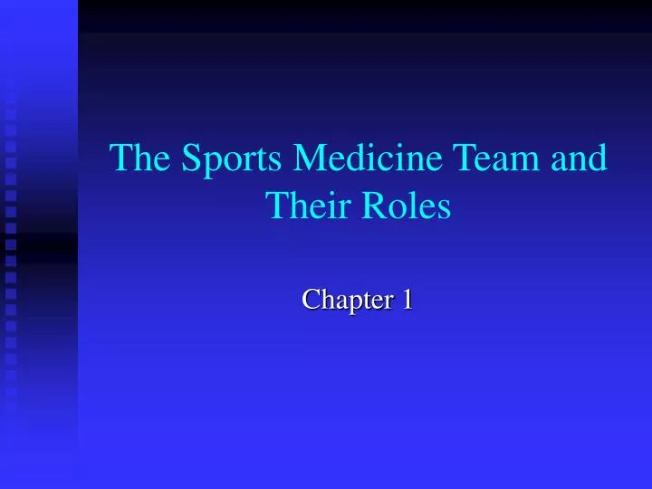 the sports medicine team and their roles