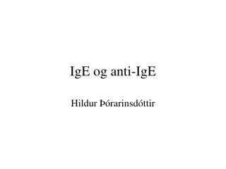 ige og anti ige