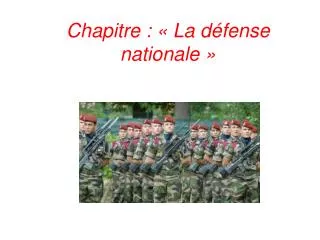 chapitre la d fense nationale