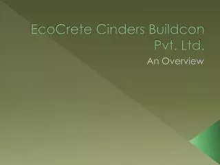 EcoCrete Cinders Buildcon Pvt. Ltd.