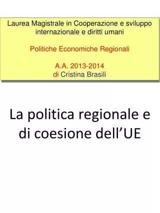 la politica regionale e di coesione dell ue