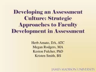 Developing an Assessment Culture: Strategic Approaches to Faculty Development in Assessment