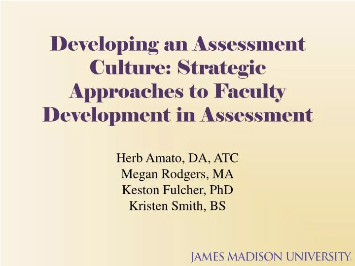 developing an assessment culture strategic approaches to faculty development in assessment