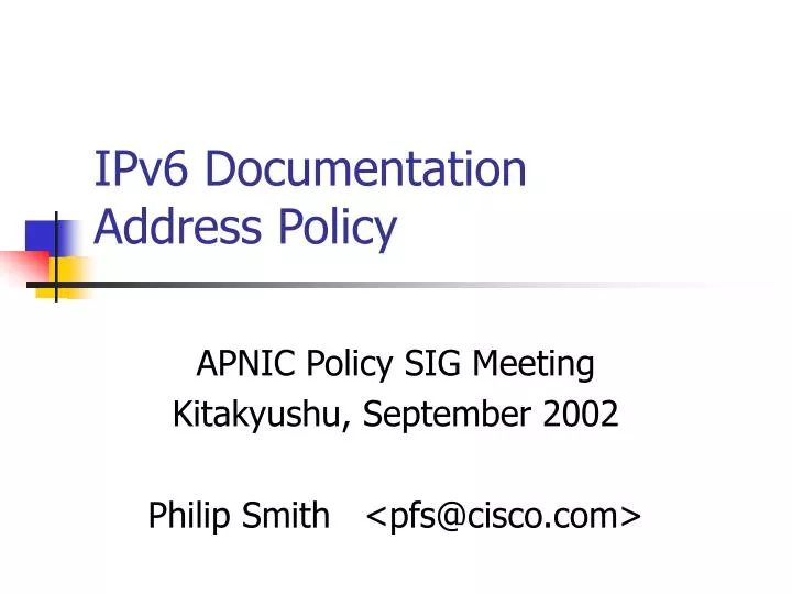 ipv6 documentation address policy