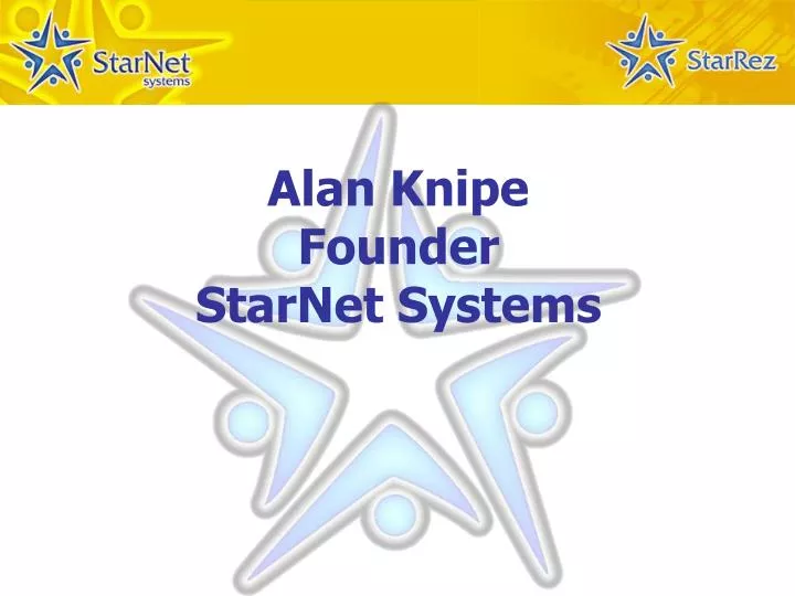 alan knipe founder starnet systems