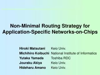 Non-Minimal Routing Strategy for Application-Specific Networks-on-Chips