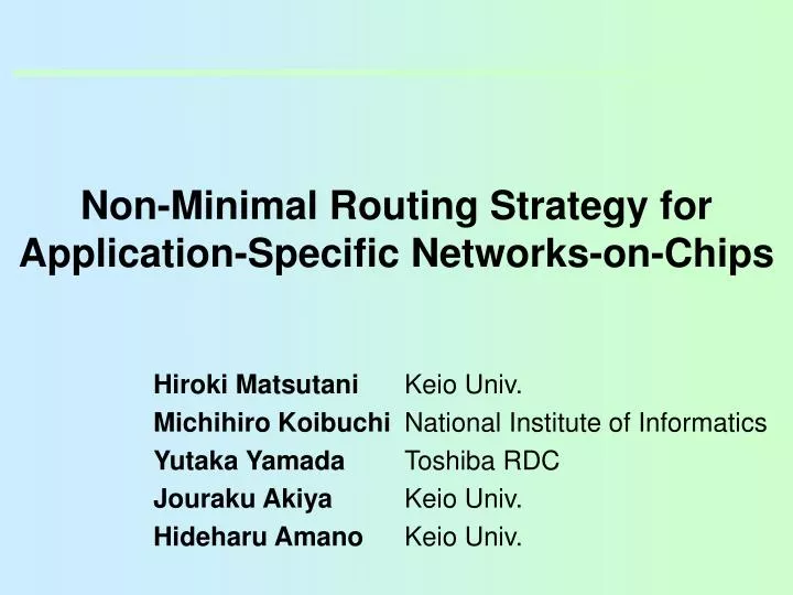 non minimal routing strategy for application specific networks on chips