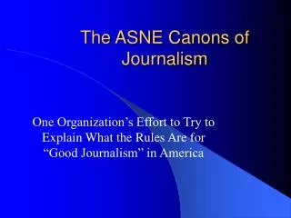 The ASNE Canons of Journalism