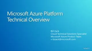 Microsoft Azure Platform Technical Overview