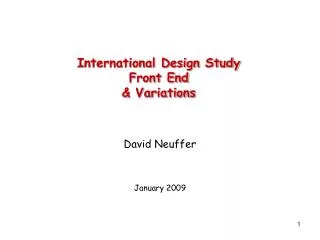 International Design Study Front End &amp; Variations