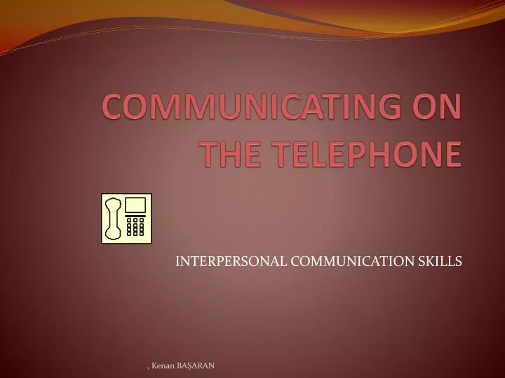 communicating on the telephone