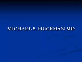 michael s huckman md