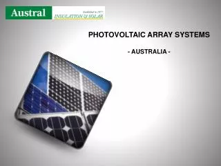 PHOTOVOLTAIC ARRAY SYSTEMS - AUSTRALIA -