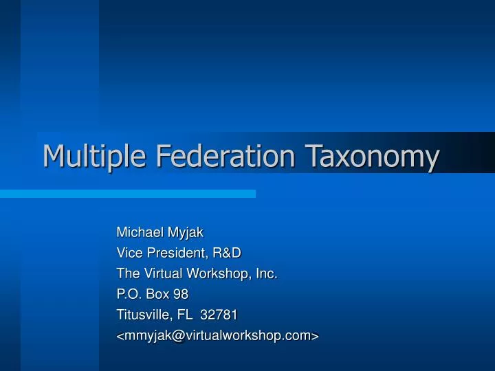 multiple federation taxonomy
