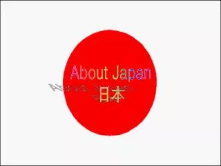 About Japan ??