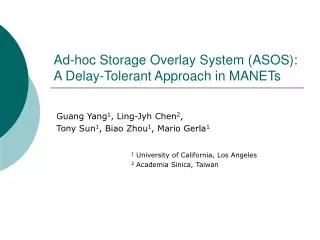 Ad-hoc Storage Overlay System (ASOS): A Delay-Tolerant Approach in MANETs