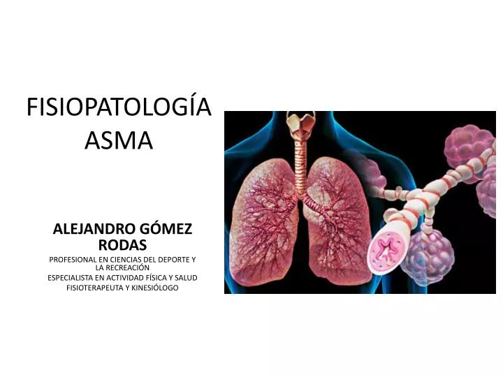 fisiopatolog a asma