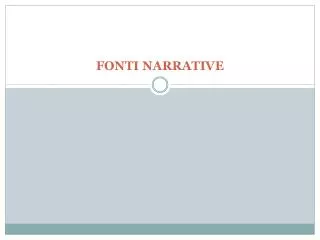fonti narrative