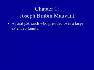 Chapter 1 : Joseph Binbin Mauvant